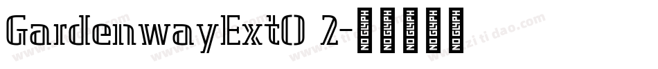 GardenwayExtO 2字体转换